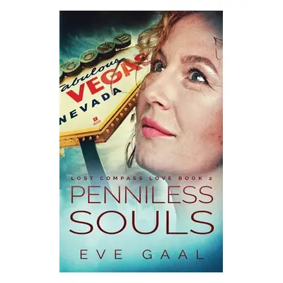 "Penniless Souls" - "" ("Gaal Eve")