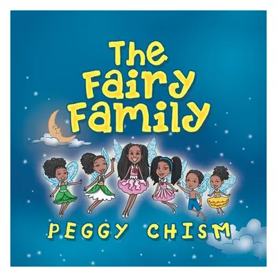 "The Fairy Family" - "" ("Chism Peggy")