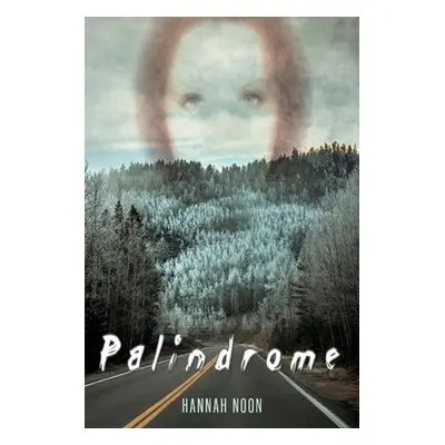 "Palindrome" - "" ("Noon Hannah")