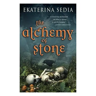 "The Alchemy of Stone" - "" ("Sedia Ekaterina")