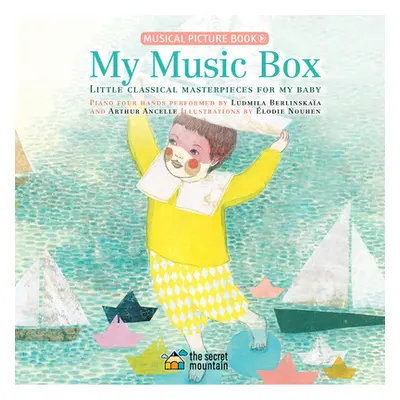 "My Music Box: Little Classical Masterpieces for My Baby" - "" ("Nouhen lodie")