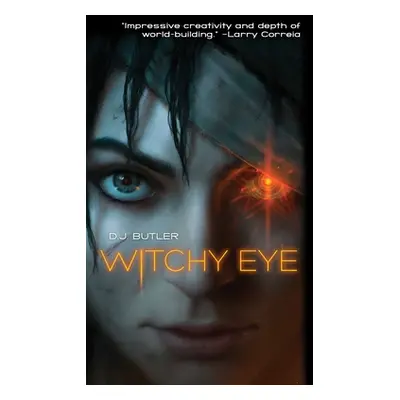 "Witchy Eye" - "" ("Butler D. J.")