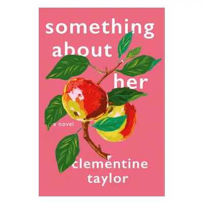 "Something about Her" - "" ("Taylor Clementine")