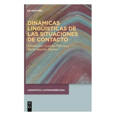 "Dinmicas lingsticas de las situaciones de contacto" - "" ("No Contributor")