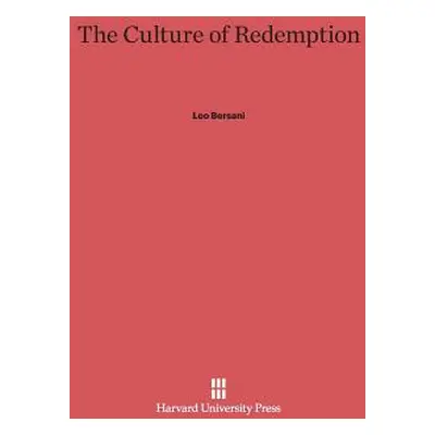 "The Culture of Redemption" - "" ("Bersani Leo")