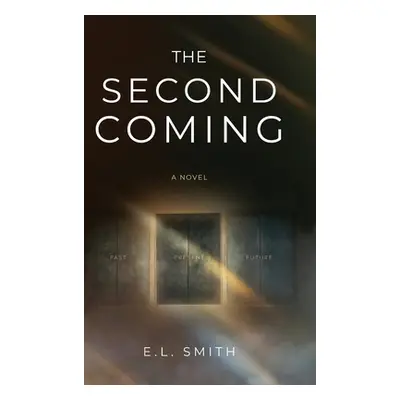 "The Second Coming" - "" ("Smith E. L.")