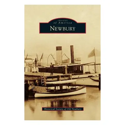 "Newbury" - "" ("Historical Society of Old Newbury")