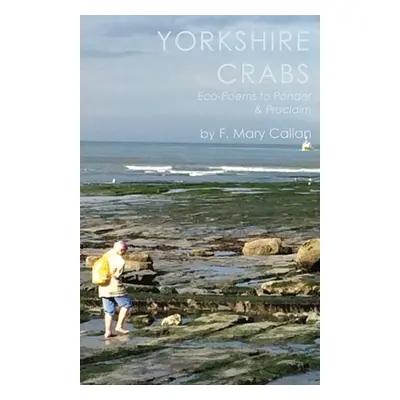 "Yorkshire Crabs" - "" ("Callan F. Mary")