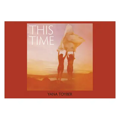 "Yana Toyber: This Time" - "" ("Toyber Yana")