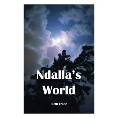 "Ndalla's World" - "" ("Franz Beth")