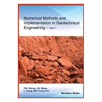 "Numerical Methods and Implementation in Geotechnical Engineering - Part 1" - "" ("Wang J. H.")