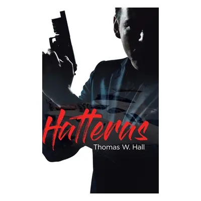 "Hatteras" - "" ("Hall Thomas W.")