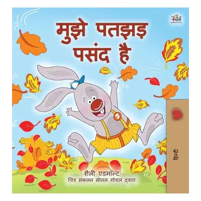 "I Love Autumn (Hindi Book for Kids)" - "" ("Admont Shelley")