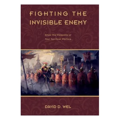 "F I G H T I N G T H E Invisible Enemy" - "" ("Wel David D.")