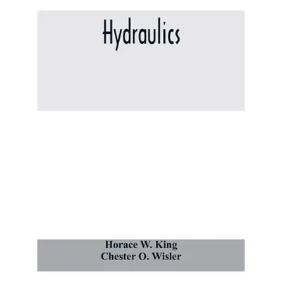 "Hydraulics" - "" ("W. King Horace")