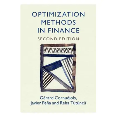 "Optimization Methods in Finance" - "" ("Cornujols Grard")