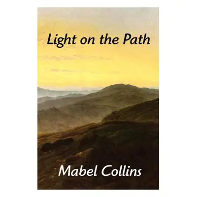 "Light on the Path" - "" ("Collins Mabel")