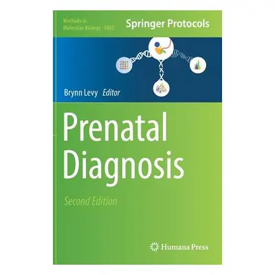 "Prenatal Diagnosis" - "" ("Levy Brynn")