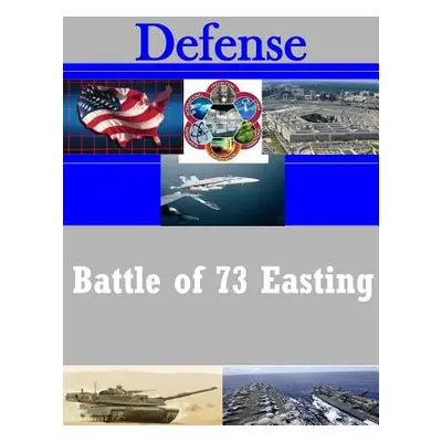 "Battle of 73 Easting" - "" ("Penny Hill Press")