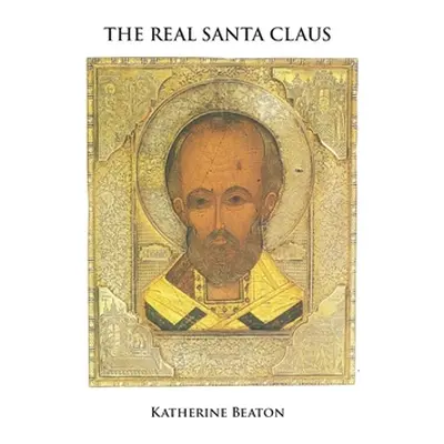 "The Real Santa Claus" - "" ("Beaton Katherine")