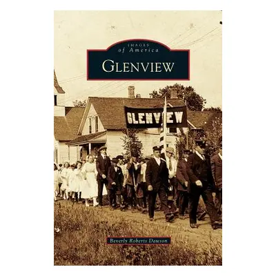 "Glenview" - "" ("Roberts Dawson Beverly")