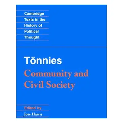 "T Nnies: Community and Civil Society" - "" ("Tonnies Ferdinand")