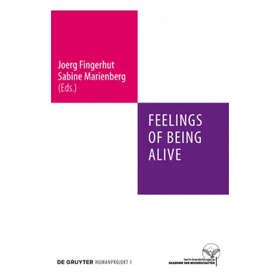 "Feelings of Being Alive" - "" ("Fingerhut Joerg")