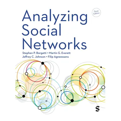 "Analyzing Social Networks" - "" ("Borgatti Stephen P.")