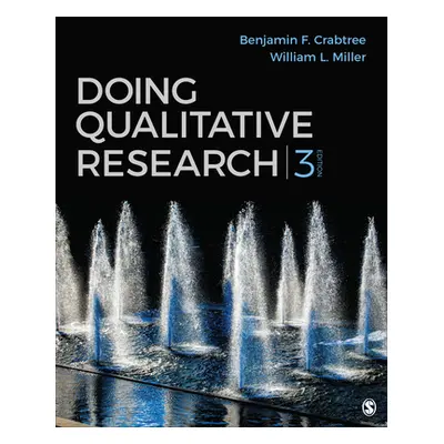 "Doing Qualitative Research" - "" ("Crabtree Benjamin F.")