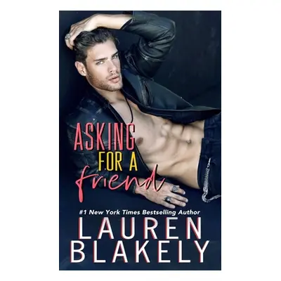 "Asking For a Friend" - "" ("Blakely Lauren")