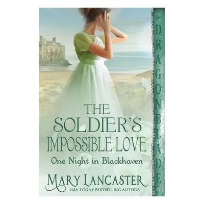 "The Soldier's Impossible Love" - "" ("Lancaster Mary")