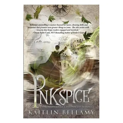 "Inkspice" - "" ("Bellamy Kaitlin")