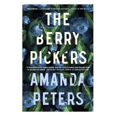 "Berry Pickers" - "" ("Peters Amanda")