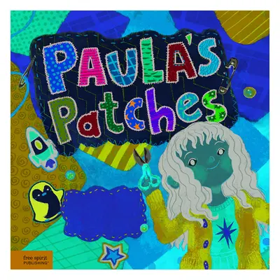 "Paula's Patches" - "" ("Aldeman Gabriella")