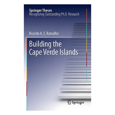 "Building the Cape Verde Islands" - "" ("Ramalho Ricardo A. S.")