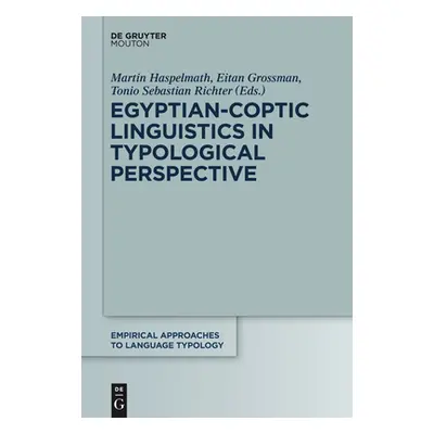 "Egyptian-Coptic Linguistics in Typological Perspective" - "" ("Grossman Eitan")