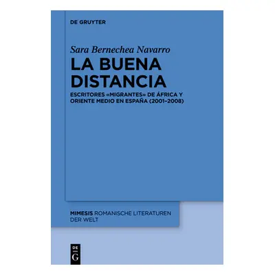 "La buena distancia" - "" ("Bernechea Navarro Sara")