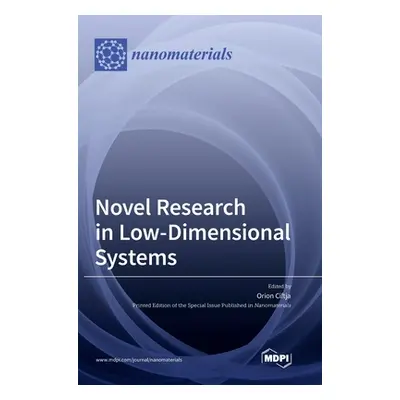 "Novel Research in Low-Dimensional Systems" - "" ("Ciftja Orion")