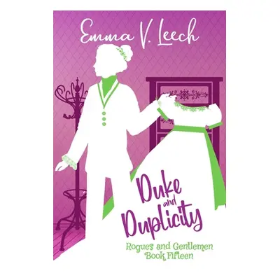 "Duke and Duplicity" - "" ("Leech Emma V.")