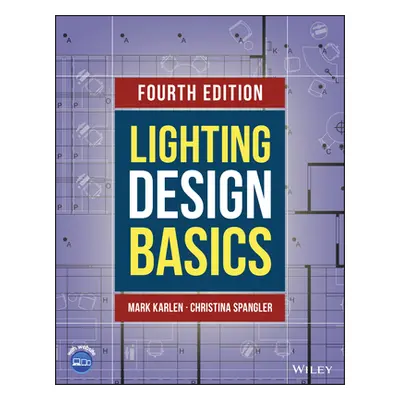 "Lighting Design Basics" - "" ("Karlen Mark")