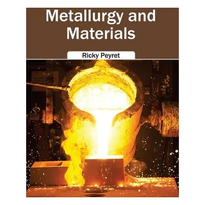 "Metallurgy and Materials" - "" ("Peyret Ricky")