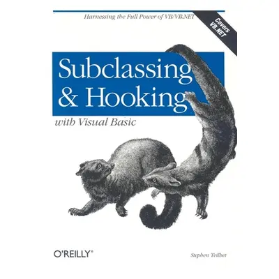 "Subclassing and Hooking with Visual Basic" - "" ("Teilhet Stephen")