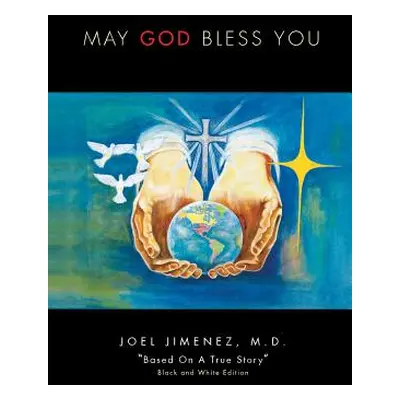 "May God Bless You" - "" ("Jimenez Joel M. D.")