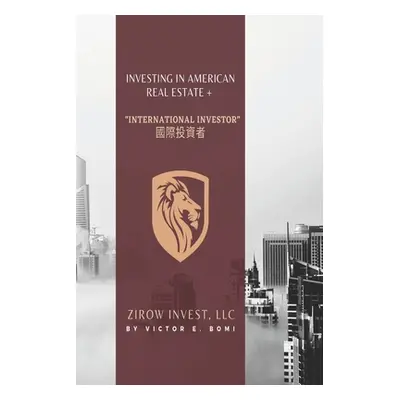 "Investing In American Real Estate+ International Investor 國際投資者" - "" ("Bomi Victor")