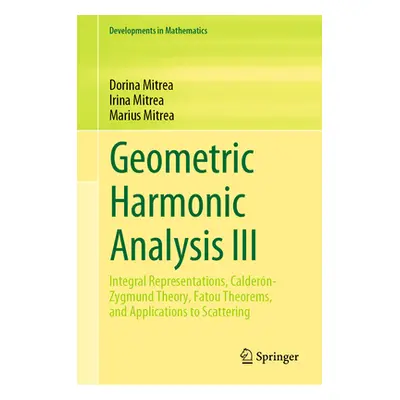 "Geometric Harmonic Analysis III: Integral Representations, Caldern-Zygmund Theory, Fatou Theore