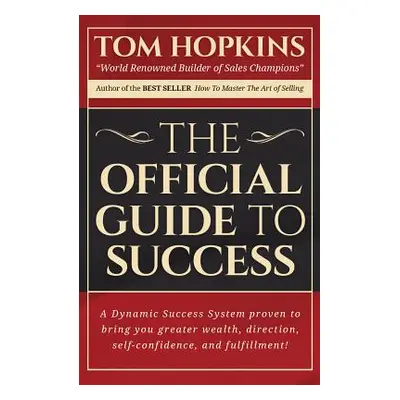 "The Official Guide to Success" - "" ("Hopkins Tom")