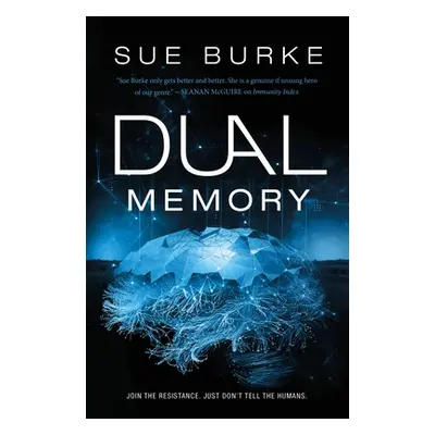 "Dual Memory" - "" ("Burke Sue")