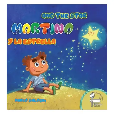 "Martino and the Star: Martino y la Estrella" - "" ("Salogni Marco")