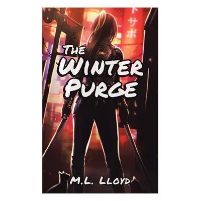 "The Winter Purge" - "" ("Lloyd M. L.")