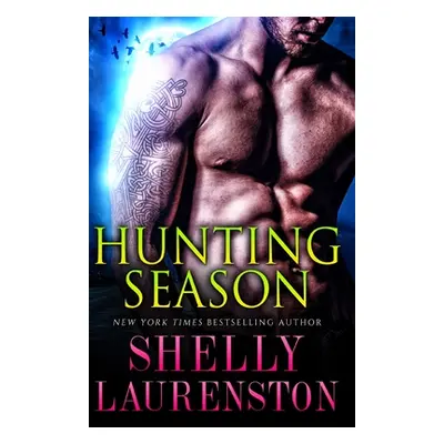 "Hunting Season" - "" ("Laurenston Shelly")